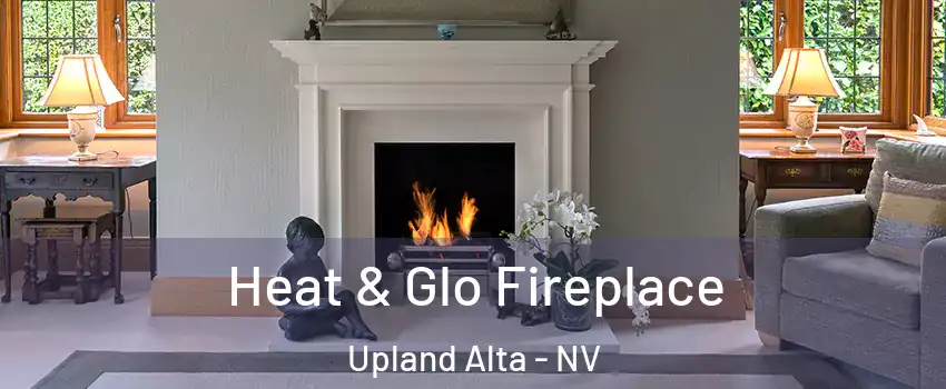 Heat & Glo Fireplace Upland Alta - NV