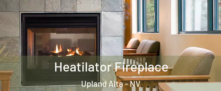 Heatilator Fireplace Upland Alta - NV