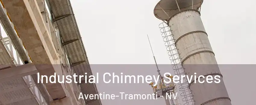 Industrial Chimney Services Aventine-Tramonti - NV