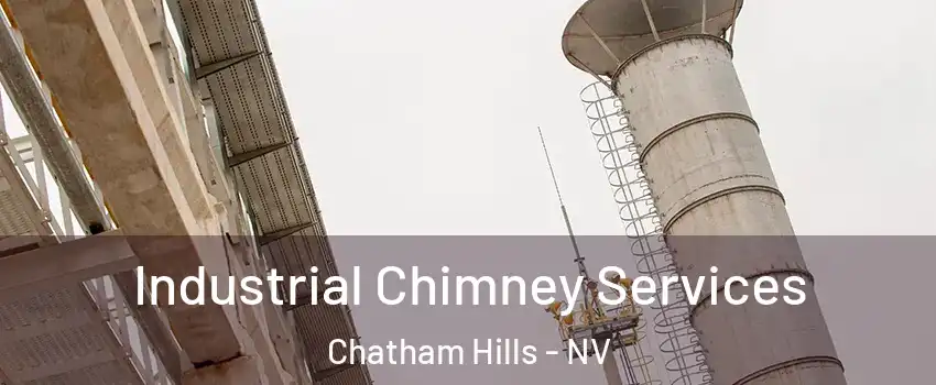 Industrial Chimney Services Chatham Hills - NV