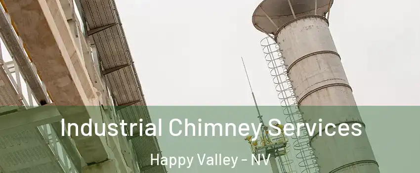 Industrial Chimney Services Happy Valley - NV