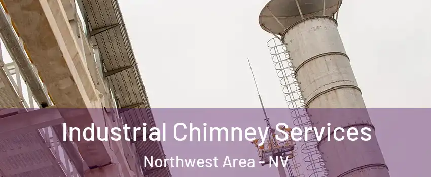 Industrial Chimney Services Northwest Area - NV