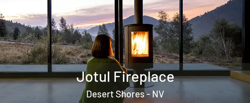 Jotul Fireplace Desert Shores - NV