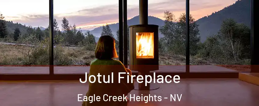 Jotul Fireplace Eagle Creek Heights - NV