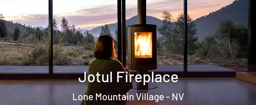 Jotul Fireplace Lone Mountain Village - NV