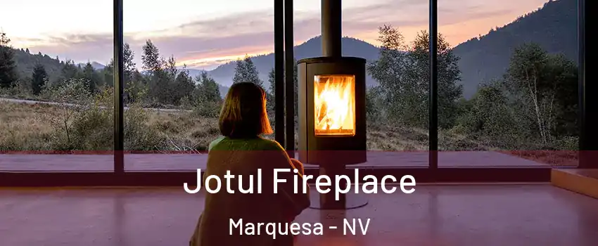 Jotul Fireplace Marquesa - NV
