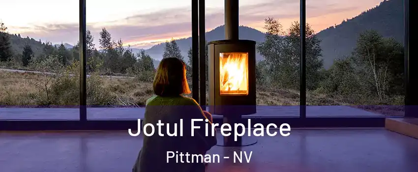 Jotul Fireplace Pittman - NV