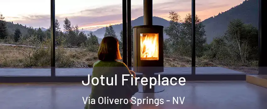 Jotul Fireplace Via Olivero Springs - NV