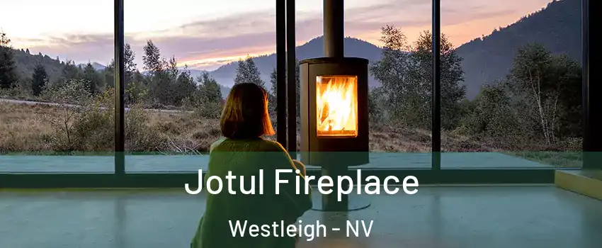 Jotul Fireplace Westleigh - NV