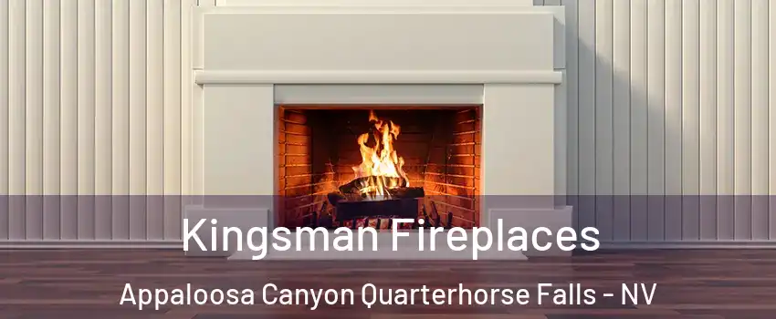 Kingsman Fireplaces Appaloosa Canyon Quarterhorse Falls - NV