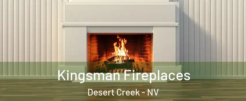 Kingsman Fireplaces Desert Creek - NV