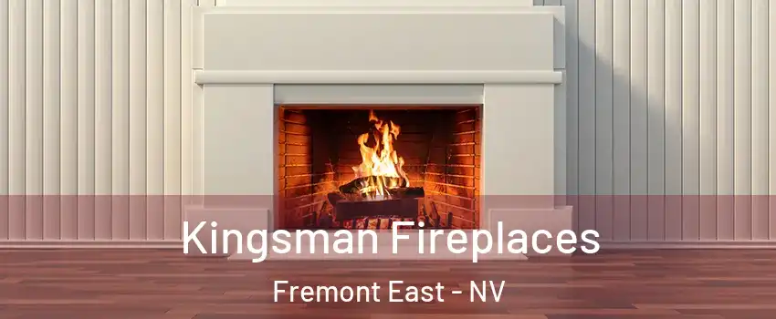 Kingsman Fireplaces Fremont East - NV