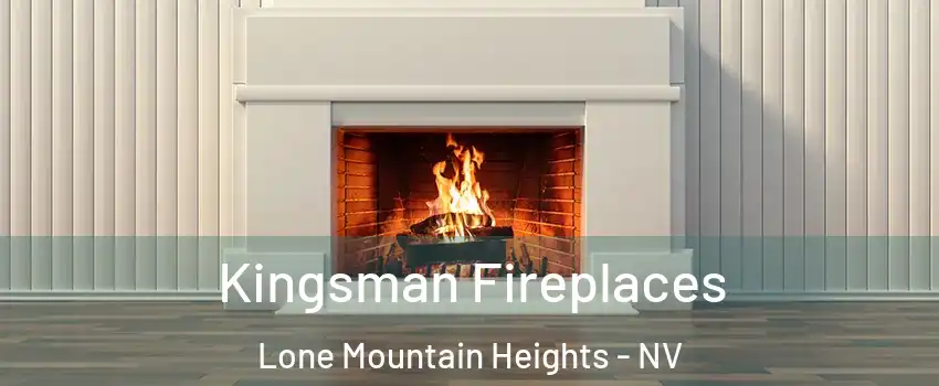 Kingsman Fireplaces Lone Mountain Heights - NV