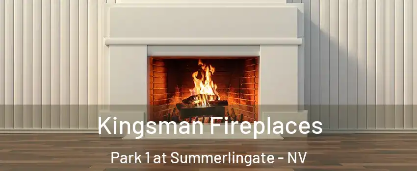 Kingsman Fireplaces Park 1 at Summerlingate - NV