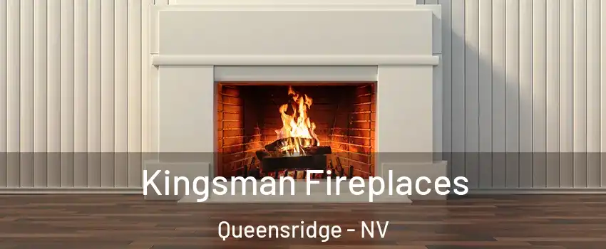 Kingsman Fireplaces Queensridge - NV