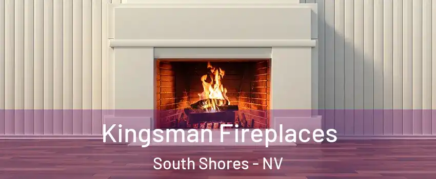 Kingsman Fireplaces South Shores - NV