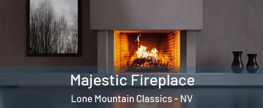 Majestic Fireplace Lone Mountain Classics - NV