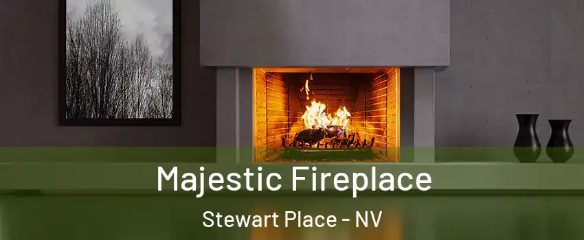 Majestic Fireplace Stewart Place - NV