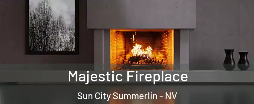 Majestic Fireplace Sun City Summerlin - NV