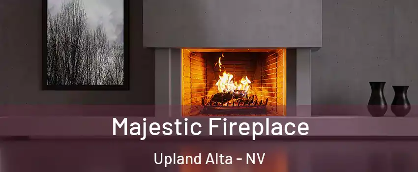 Majestic Fireplace Upland Alta - NV