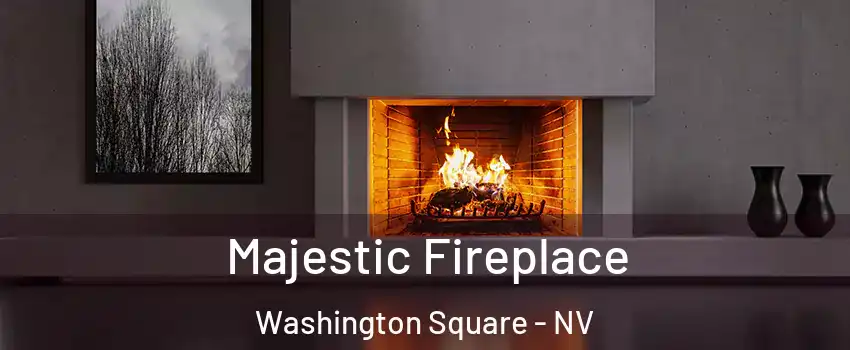 Majestic Fireplace Washington Square - NV