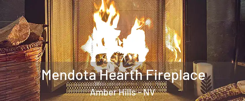 Mendota Hearth Fireplace Amber Hills - NV