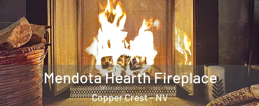 Mendota Hearth Fireplace Copper Crest - NV