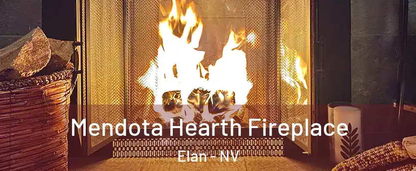 Mendota Hearth Fireplace Elan - NV