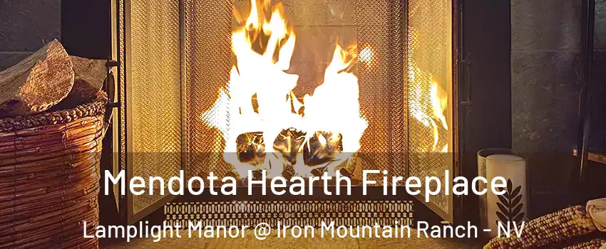 Mendota Hearth Fireplace Lamplight Manor @ Iron Mountain Ranch - NV
