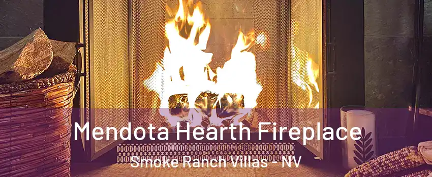 Mendota Hearth Fireplace Smoke Ranch Villas - NV