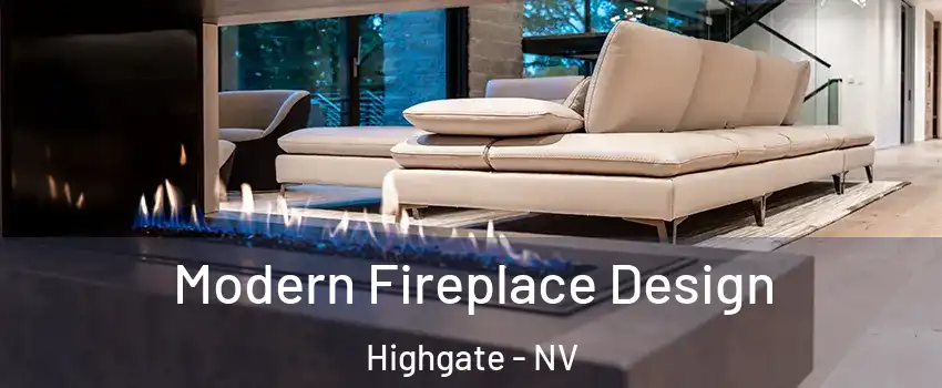 Modern Fireplace Design Highgate - NV