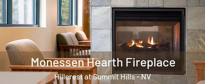 Monessen Hearth Fireplace Hillcrest at Summit Hills - NV