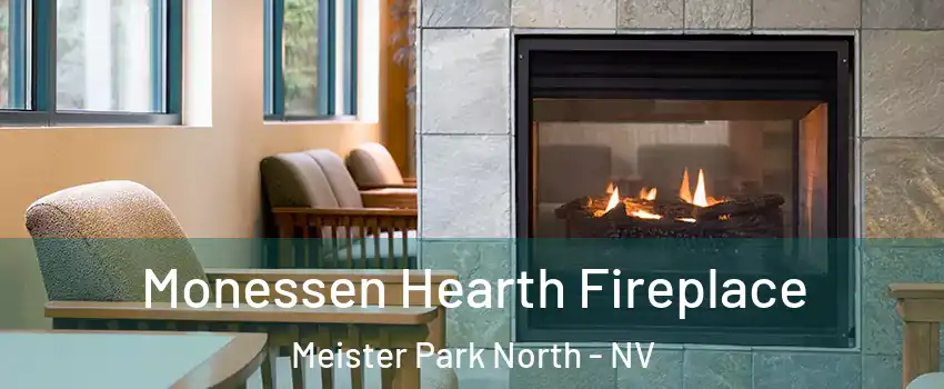 Monessen Hearth Fireplace Meister Park North - NV