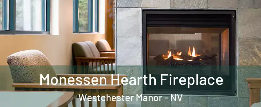 Monessen Hearth Fireplace Westchester Manor - NV