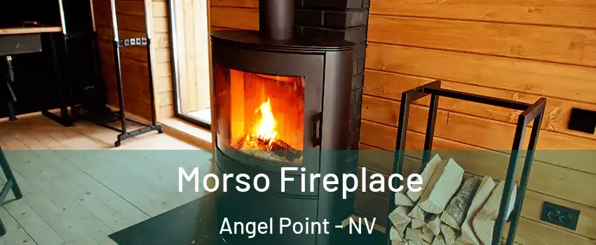 Morso Fireplace Angel Point - NV
