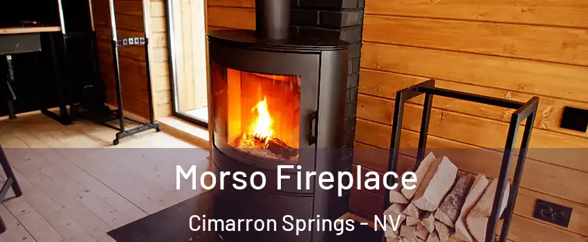 Morso Fireplace Cimarron Springs - NV