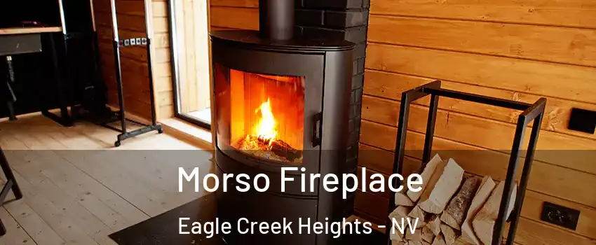 Morso Fireplace Eagle Creek Heights - NV