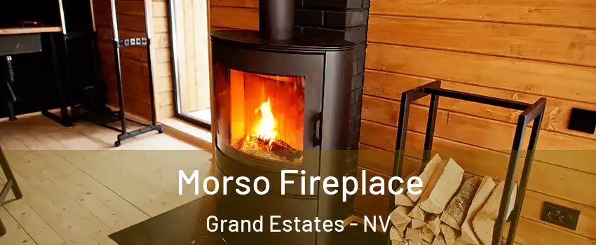 Morso Fireplace Grand Estates - NV