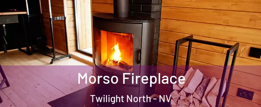 Morso Fireplace Twilight North - NV