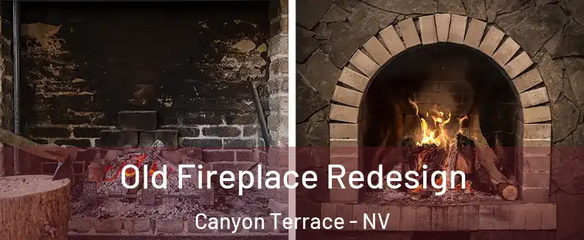 Old Fireplace Redesign Canyon Terrace - NV