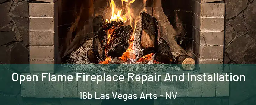 Open Flame Fireplace Repair And Installation 18b Las Vegas Arts - NV