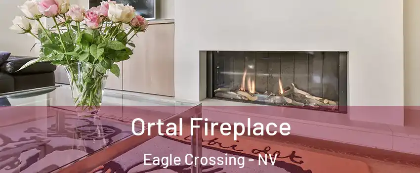 Ortal Fireplace Eagle Crossing - NV