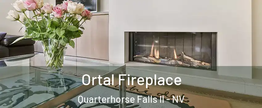 Ortal Fireplace Quarterhorse Falls II - NV