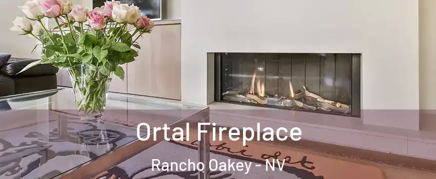 Ortal Fireplace Rancho Oakey - NV