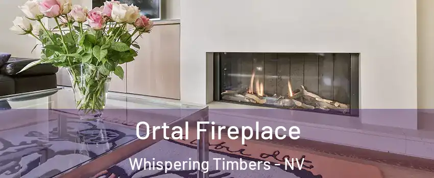 Ortal Fireplace Whispering Timbers - NV