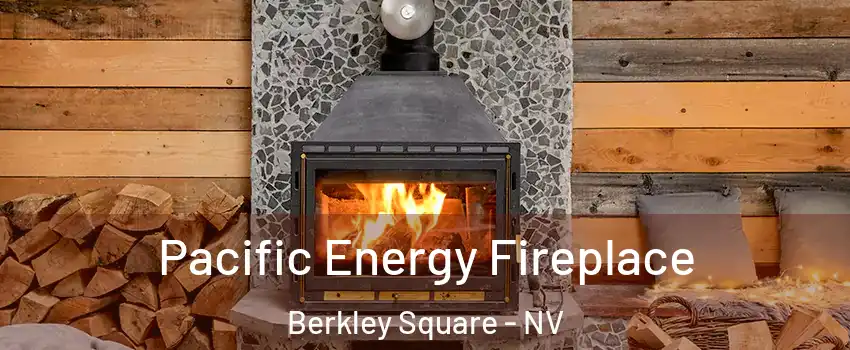Pacific Energy Fireplace Berkley Square - NV