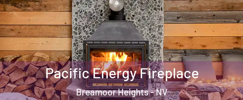 Pacific Energy Fireplace Breamoor Heights - NV