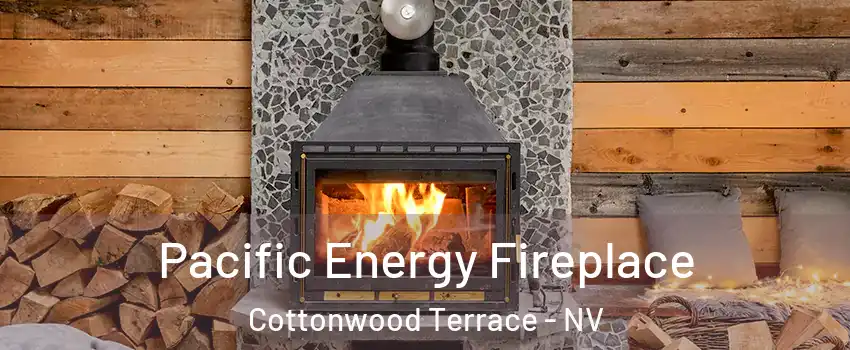 Pacific Energy Fireplace Cottonwood Terrace - NV