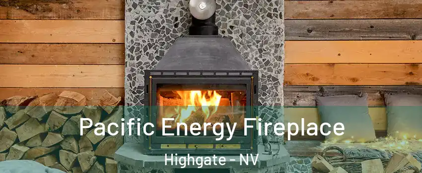 Pacific Energy Fireplace Highgate - NV