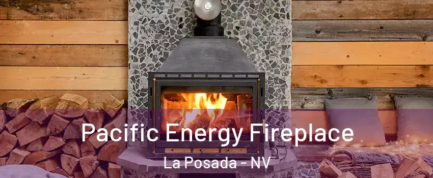 Pacific Energy Fireplace La Posada - NV